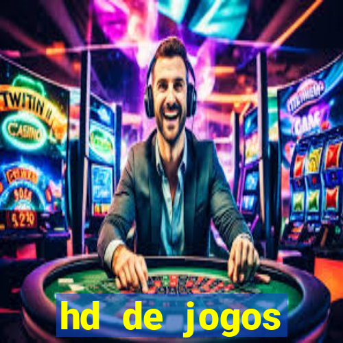 hd de jogos aliexpress - download